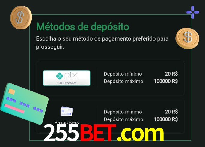 O cassino 255bet.com oferece uma grande variedade de métodos de pagamento